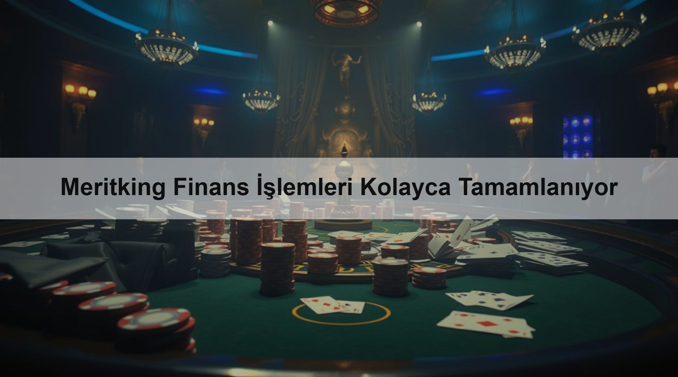Meritking Finans İşlemleri Kolayca Tamamlanıyor