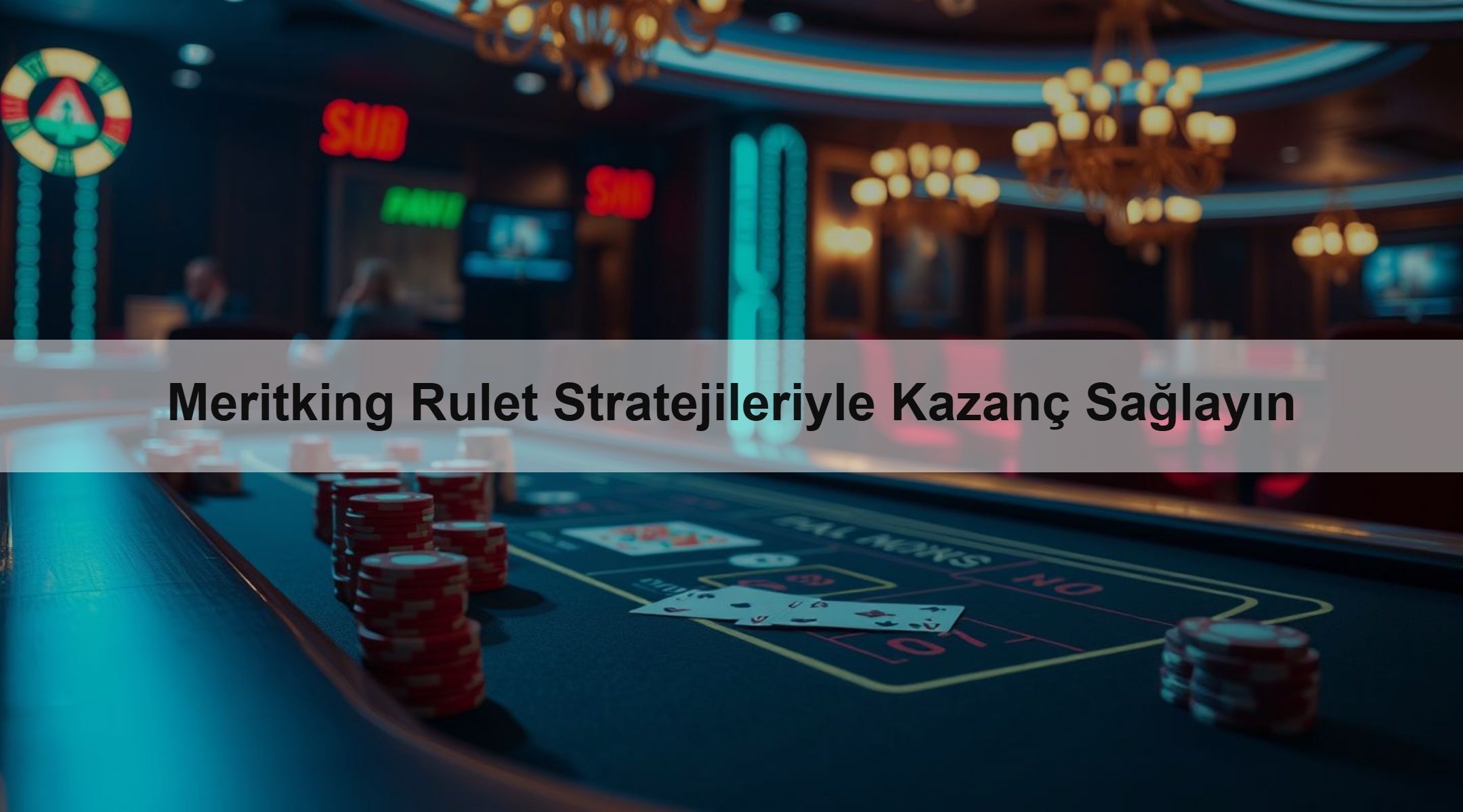 Meritking Rulet Stratejileriyle Kazanç Sağlayın